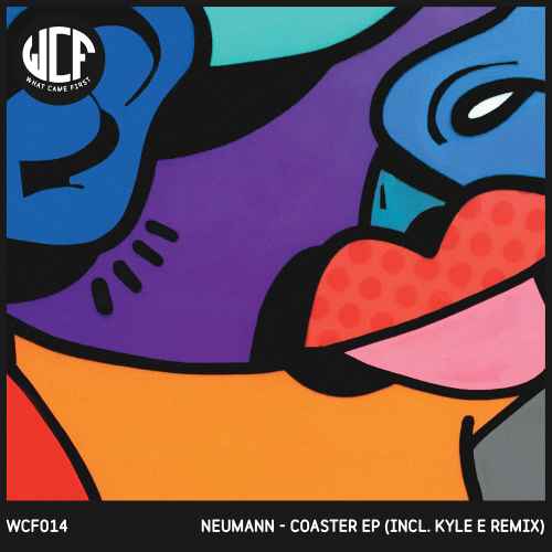 NEUMANN - Coaster EP incl. Kyle E Remix 