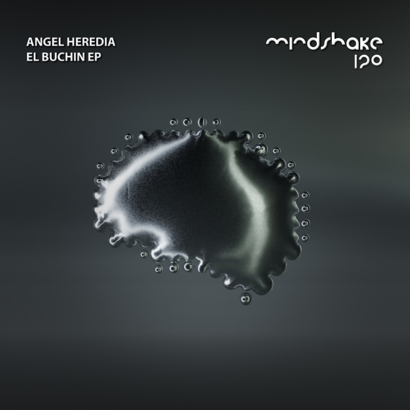 Angel Heredia - El Buchin EP