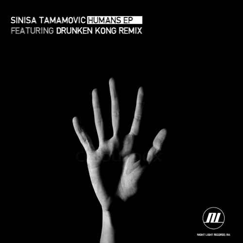 Sinisa Tamamovic, Drunken Kong - Humans EP