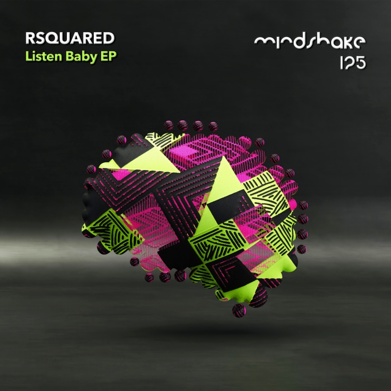 RSquared - Listen Baby EP