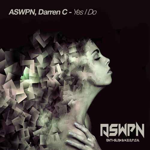 ASWPN, Darren C - Yes I Do