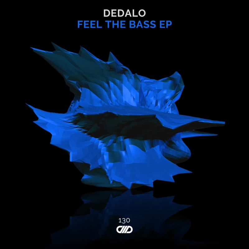 Dedalo - Feel The Bass EP