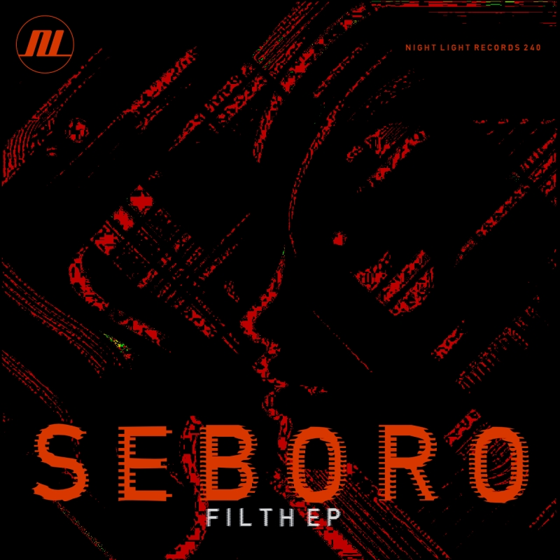 Seboro - Filth EP