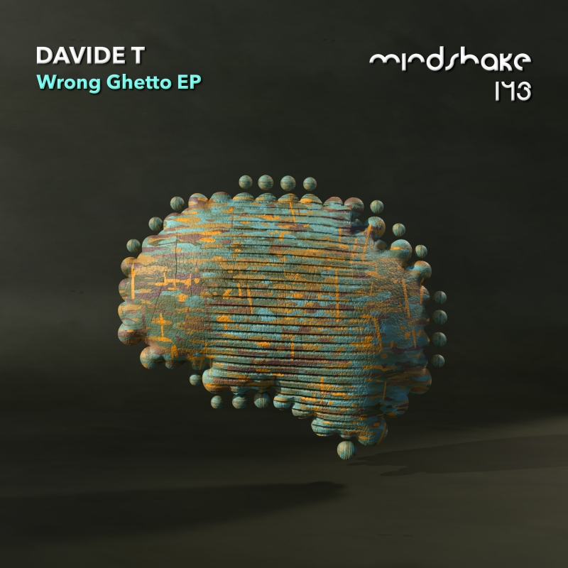 Davide T - Wrong Ghetto EP