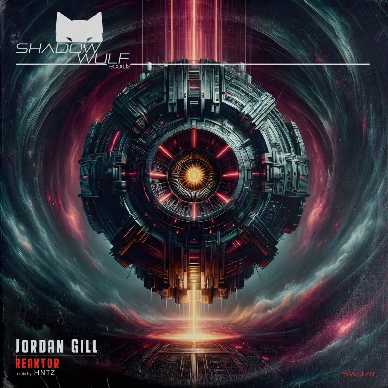 Jordan Gill - Reaktor EP