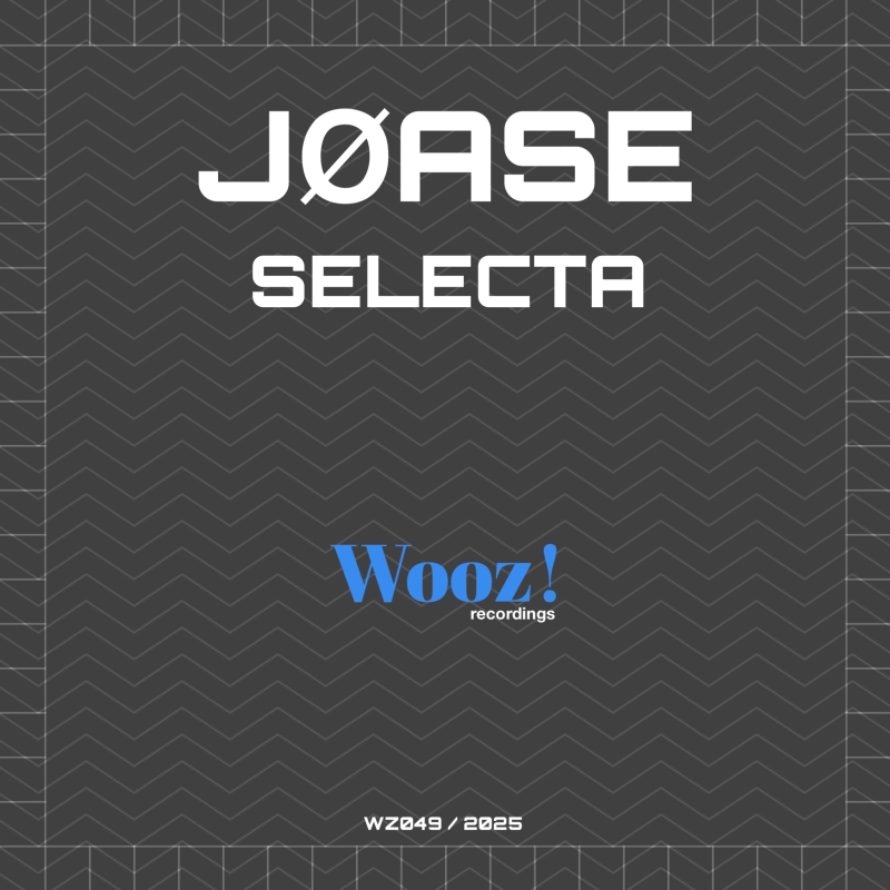 JØASE - Selecta