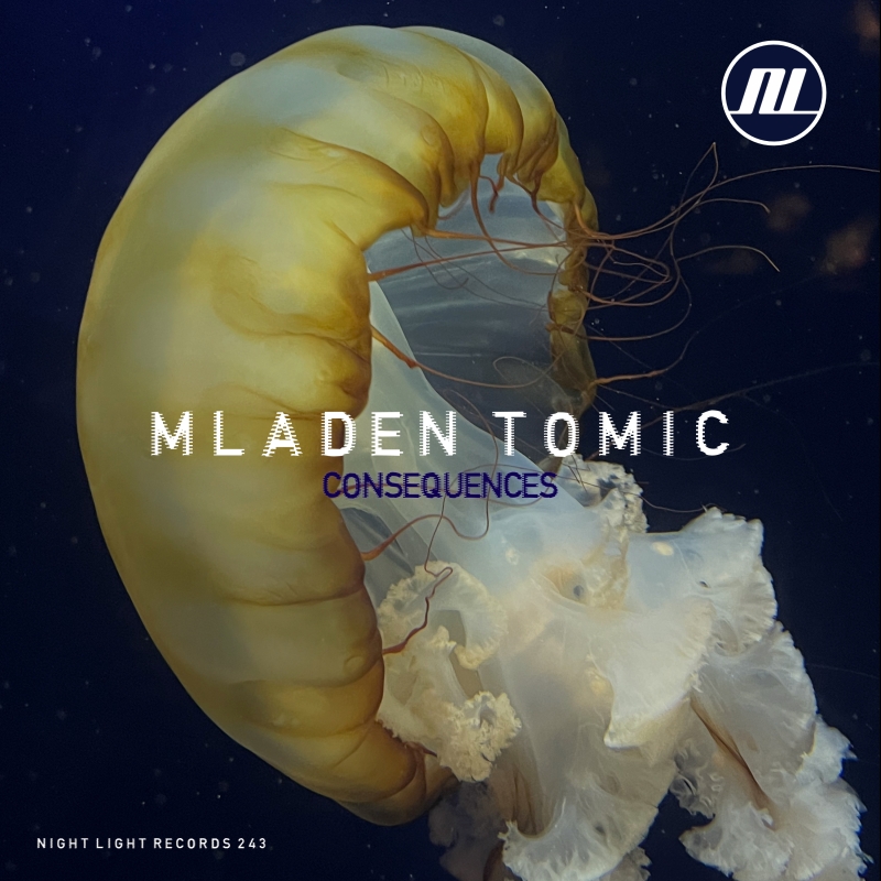 Mladen Tomic - Consequences EP