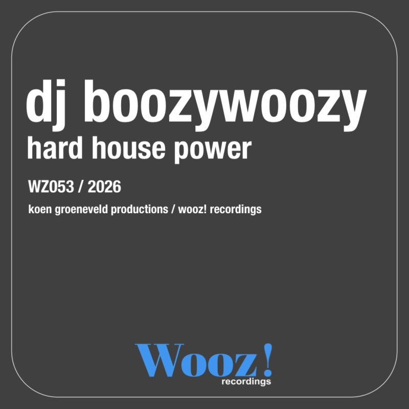 DJ BoozyWoozy - Hard House Power