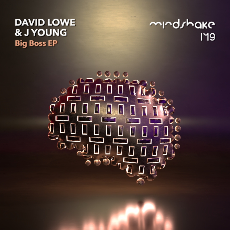 David Lowe, J Young- Big Boss EP
