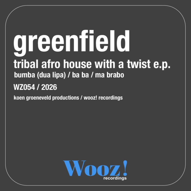 Greenfield - Tribal Afro House With a Twist E.P.