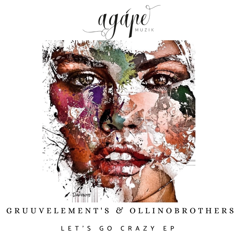 GruuvElement’s & Ollino Brothers - Let’s Go Crazy EP