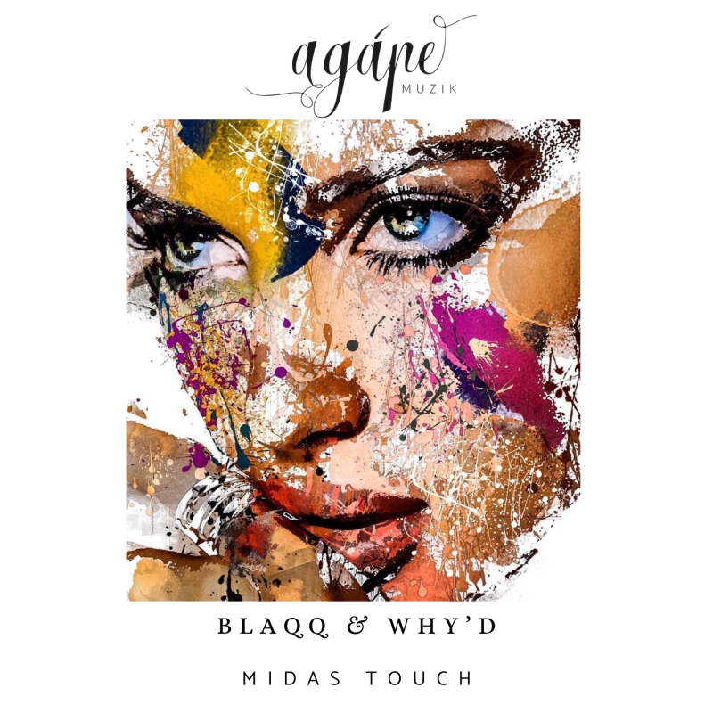 Blaqq & Why’d - Midas Touch EP