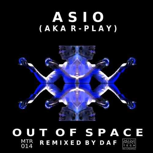 Asio (aka R-Play) Out of Space EP