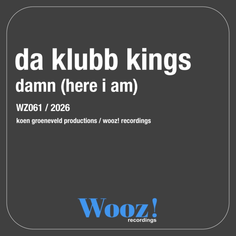 Da Klubb Kings - Damn (Here I Am)