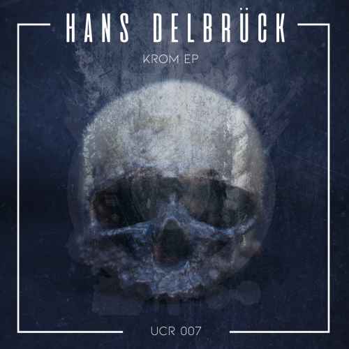 Hans Delbruck - Krom EP