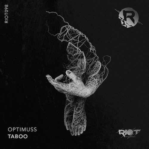 RIOT098 - Optimuss 'Taboo'