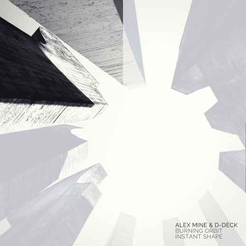 Alex Mine & D-Deck – Burning Orbit / Instant Shape