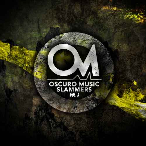 Oscuro Music Fresh Slammers Vol. 3