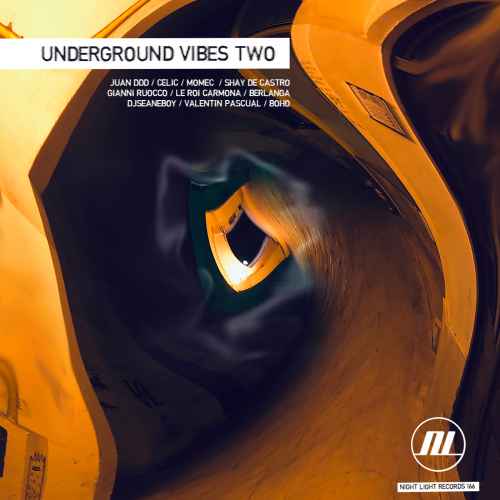 Underground Vibes Two - VA Compilation with Juan Ddd, Celic, Momec, Shay De Castro....