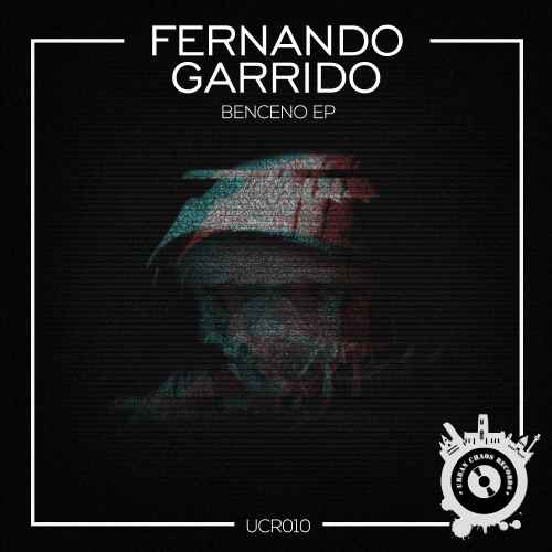 Fernado Garrido - Benceno EP