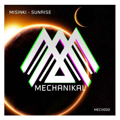 MiSiNKi - Sunrise (Mechanikal)