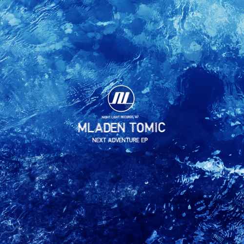 Mladen Tomic - Next Adventure EP