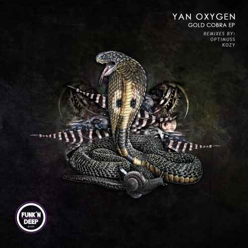 Yan Oxygen - Gold Cobra ft Optimuss, KoZY