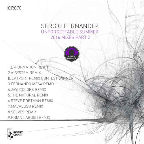 Sergio Fernandez - Unforgettable Summer 2016 Mixes Part 2
