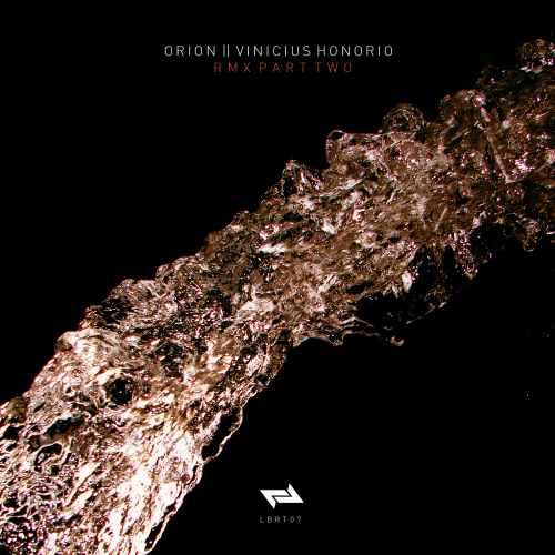 Orion || Vinicius Honorio - RMX Part Two