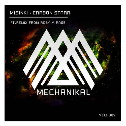 MiSiNKi - Carbon Starr E.P. [Mechanikal]