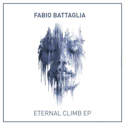 Fabio Battaglia - Eternal Climb EP