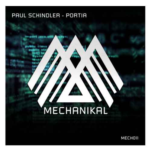 Paul Schindler - Portia E.P. [Mechanikal]