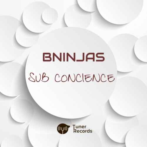 BNinjas - Sub Concience Ep