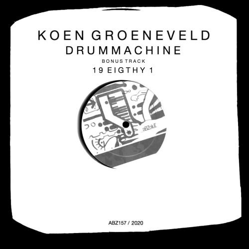 Koen Groeneveld - Drummachine / 19 Eighty 1