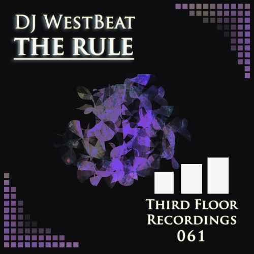 DJ WestBeat -  The Rule EP