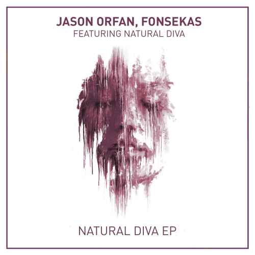 Jason Orfan, Fonsekas - Natural Diva EP
