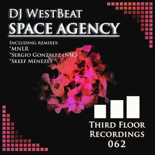 DJ WestBeat -  Space Agency EP