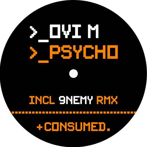 Ovi M - Psycho  EP  including 9NEMY Remix