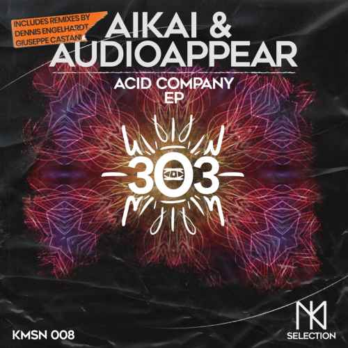 Audioappear, AiKai - Acid Company EP (including remixes by Dennis Engelhardt & Giuseppe Castani)