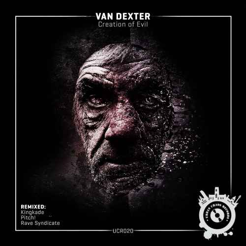 Van Dexter - Creation Of Evil