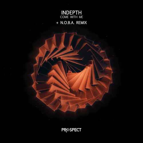 Indepth - Come With Me EP + N.O.B.A Remix
