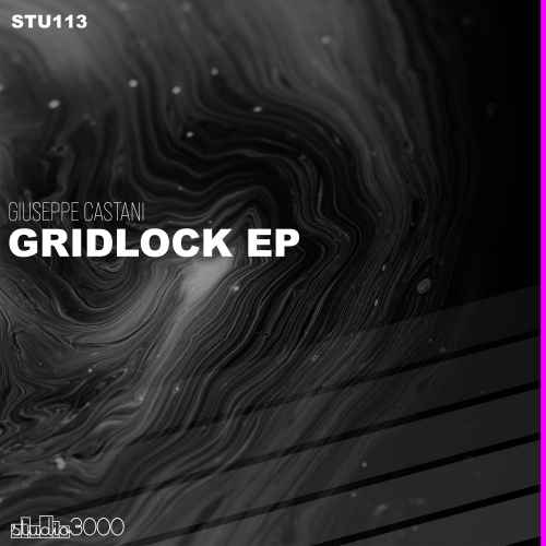 Giuseppe Castani - Gridlock EP