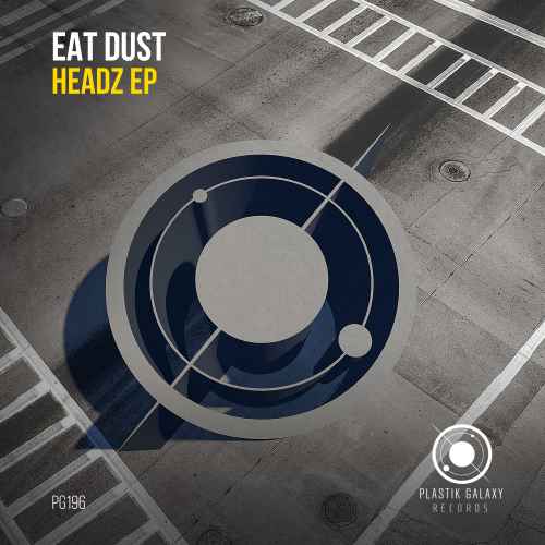 Eat Dust - Headz EP