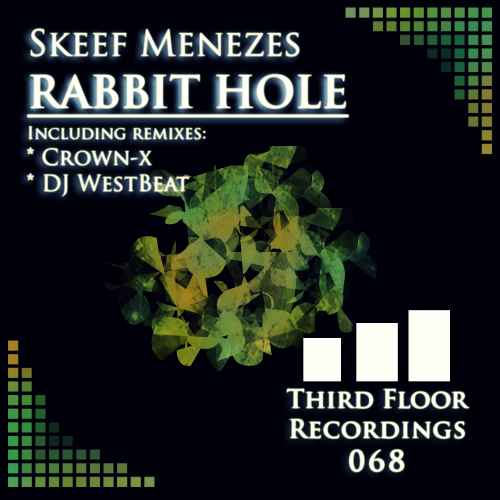 Skeef Menezes - Rabbit Hole